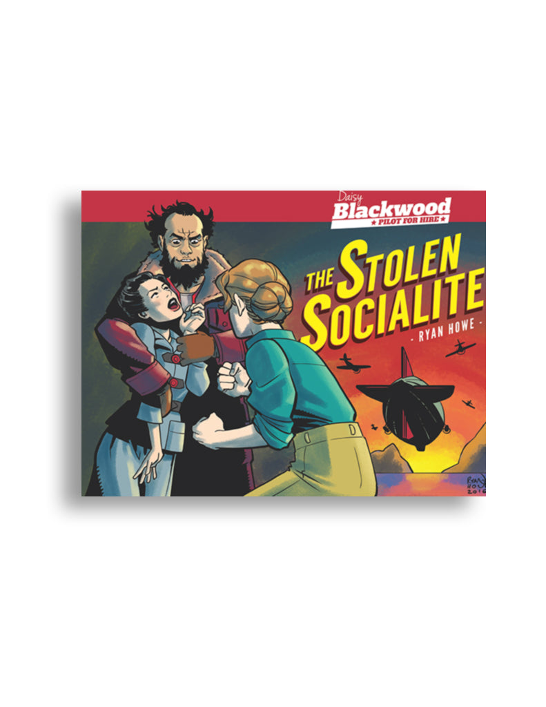 Daisy Blackwood: Pilot for Hire – The Stolen Socialite