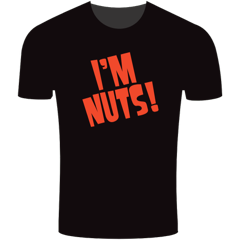 Nuts - the t-shirt!