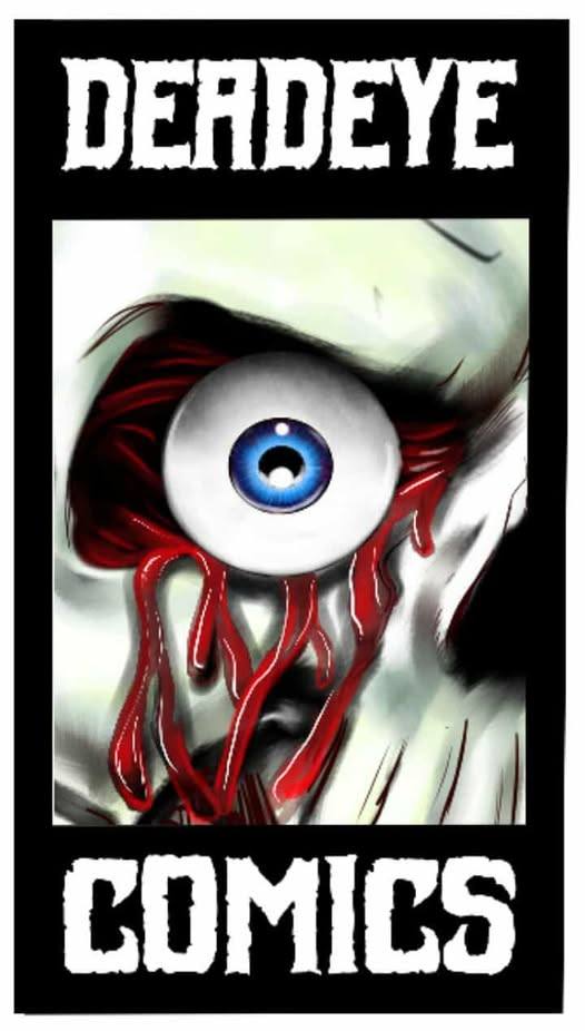 Deadeye Comics Are Coming To Get You!