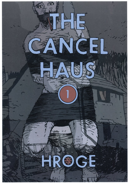 The Cancel Haus - Three issue set!