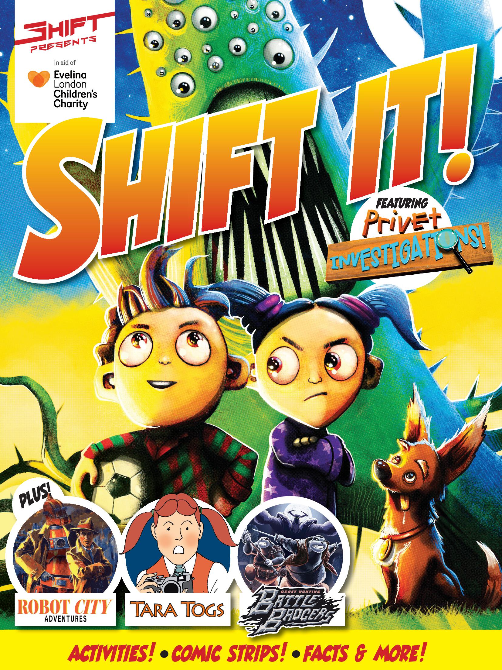 SHIFT IT!  - in aid of Evelina London Children's Hospital Charity ULTIMATE EDITION