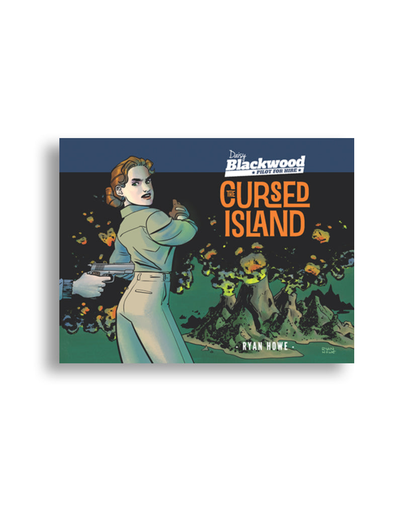 Daisy Blackwood: Pilot for Hire – The Cursed Island