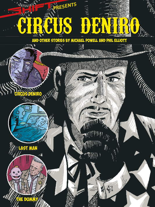 Shift Presents... Circus DeNiro - and Other Stories