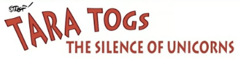Tara Togs - Silence of Unicorns Hardback