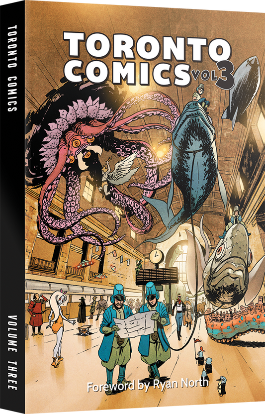 Toronto Comics - Volume Three