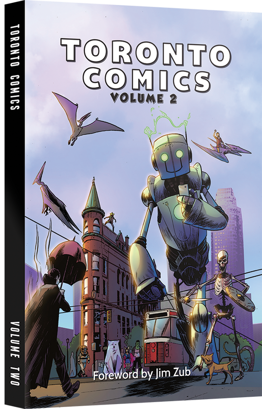 Toronto Comics - Volume Two